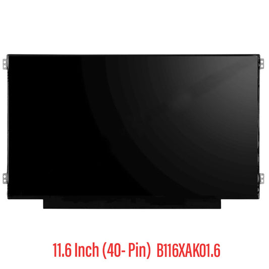 Laptop Screen Replacement LED LCD for 11.6 Inch (40- Pin)-B116XAK01.6