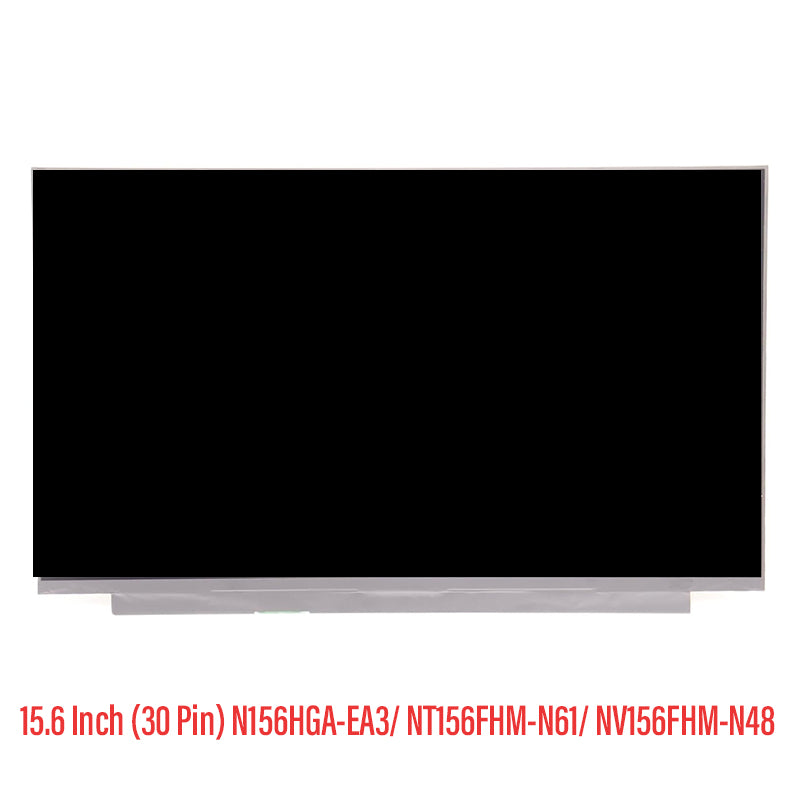 Laptop Screen replacement FHD LCD N156HGA-EA3/ NT156FHM-N61/ NV156FHM-N48 15.6 Inch (30 Pin)